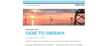 オフショアデザインエンジニアリング社（ODE）は洋上風力発電機の基礎にSesamを導入